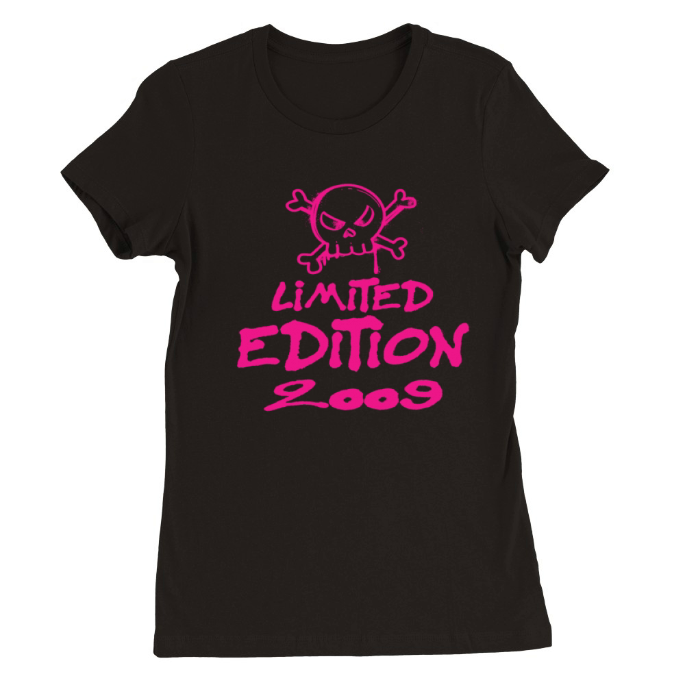 Limited Edition 2009 Birthday 2009 Born Premium Womens Crewneck T-shirt