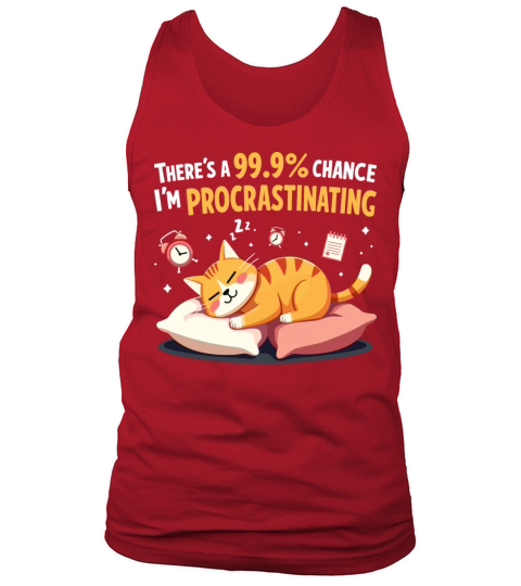 Funny Im Procrastinating Cat Sarcastic Tank Top Unisex