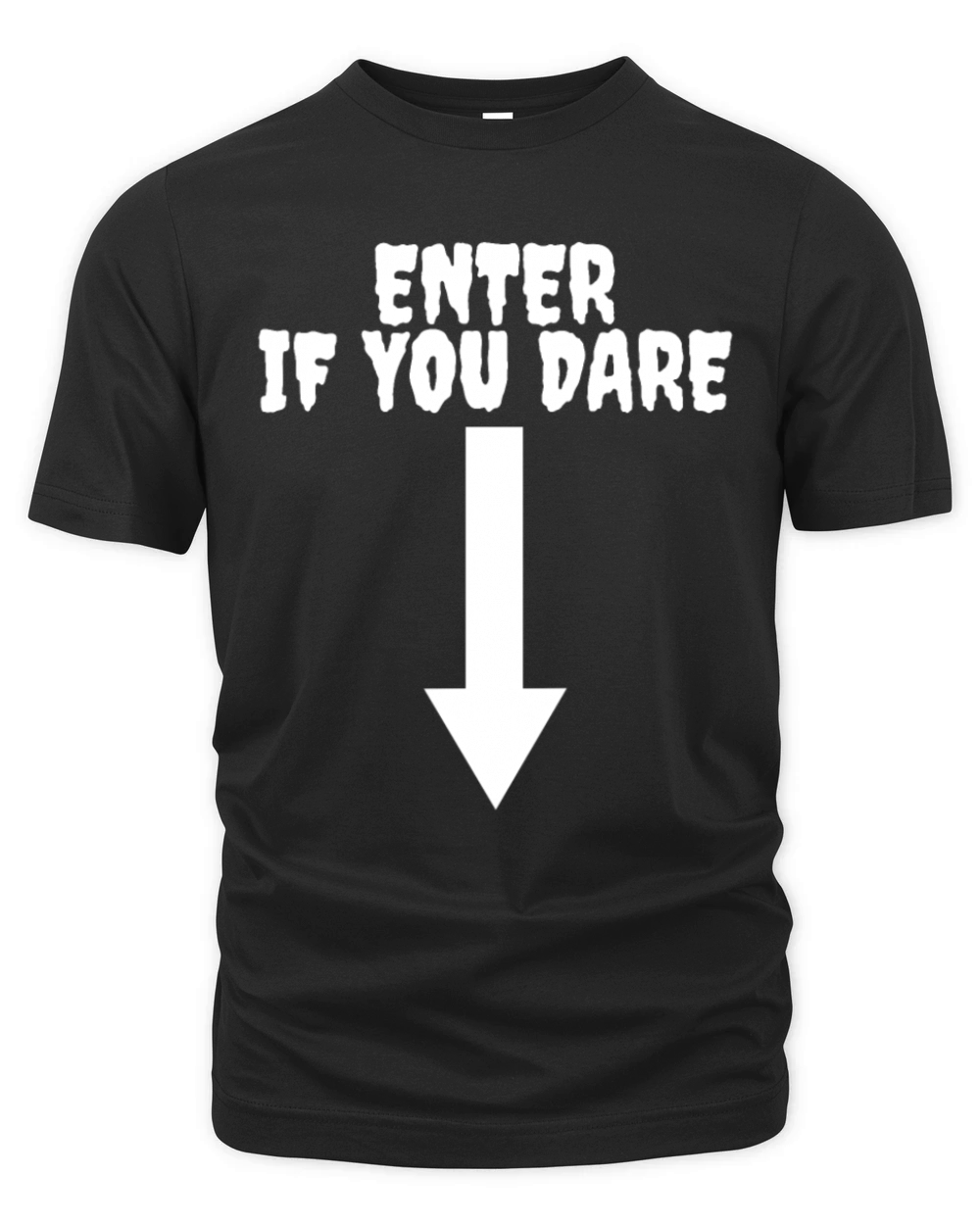 Enter If You Dare Funny Couples Womens Halloween Organic Unisex T-shirt