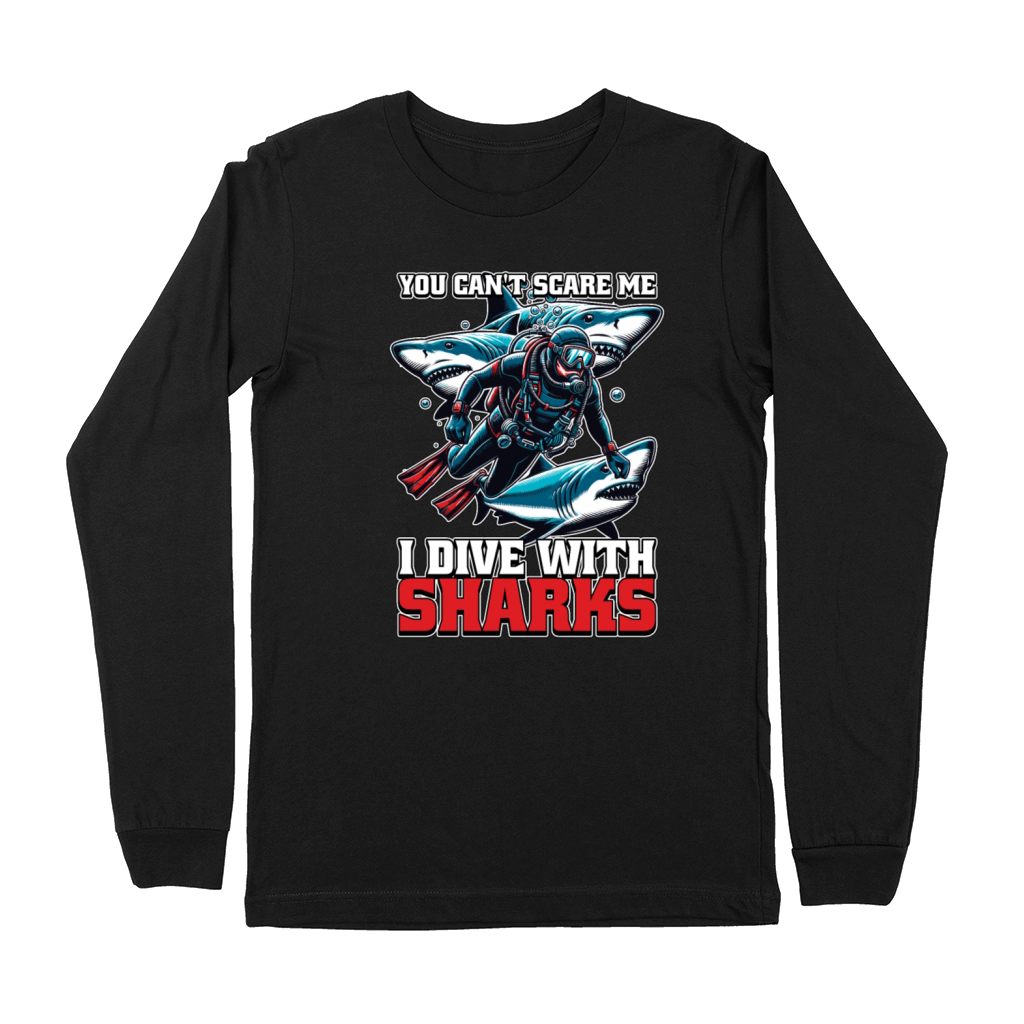 Scuba Diving You Cant Scare Me Snorkeling Swimmer Premium Long Sleeve