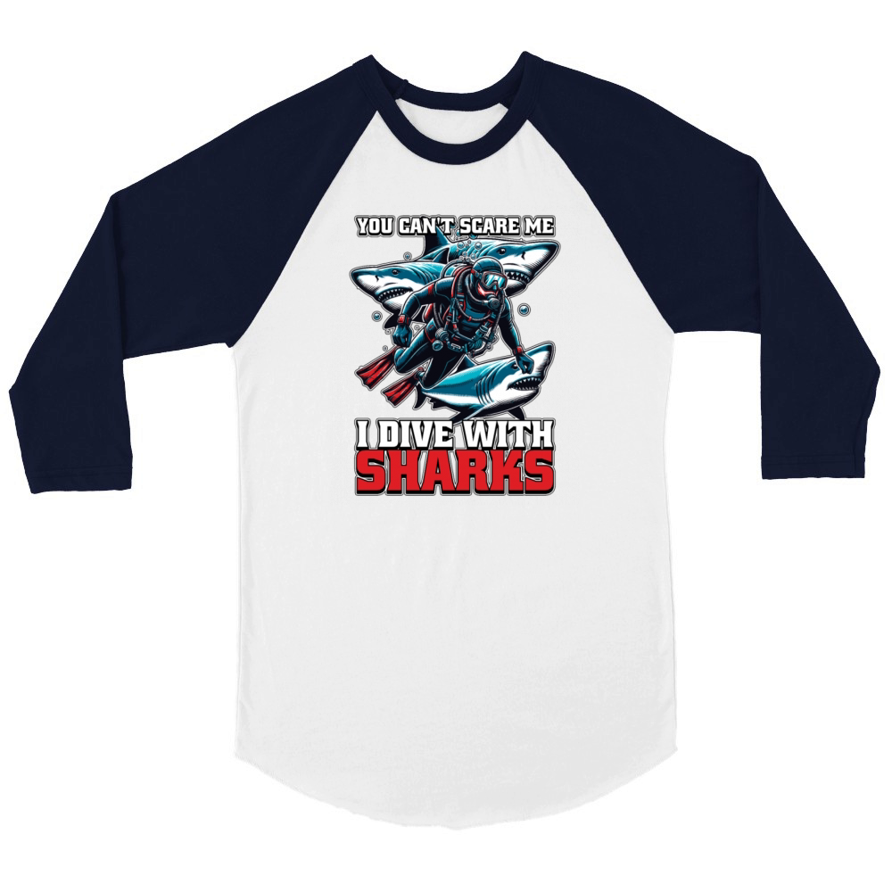 Scuba Diving You Cant Scare Me Snorkeling Swimmer Unisex ¾ sleeve Raglan T-shirt