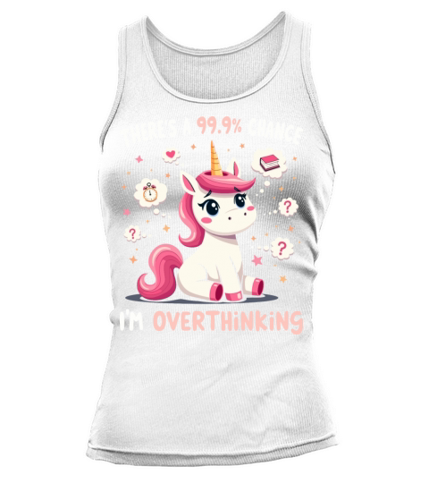 Funny Unicorn Overthinking Sarcastic Tank top Woman