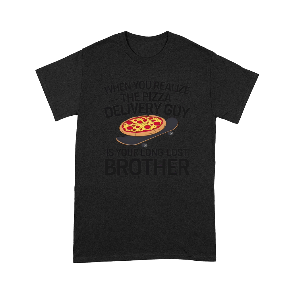 Funny Pizza Humor Comfort T-shirt