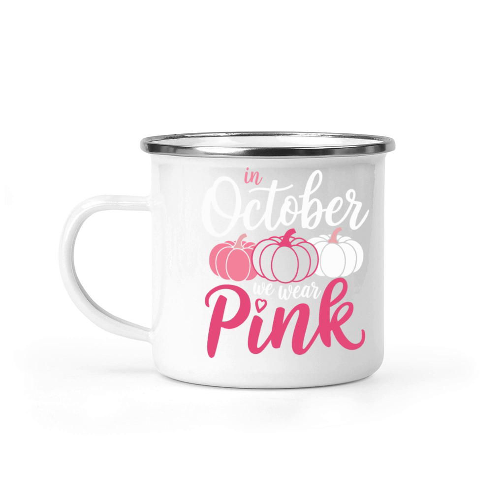 Breast Cancer In October We Wear Pink Pumpkin Camping Mug