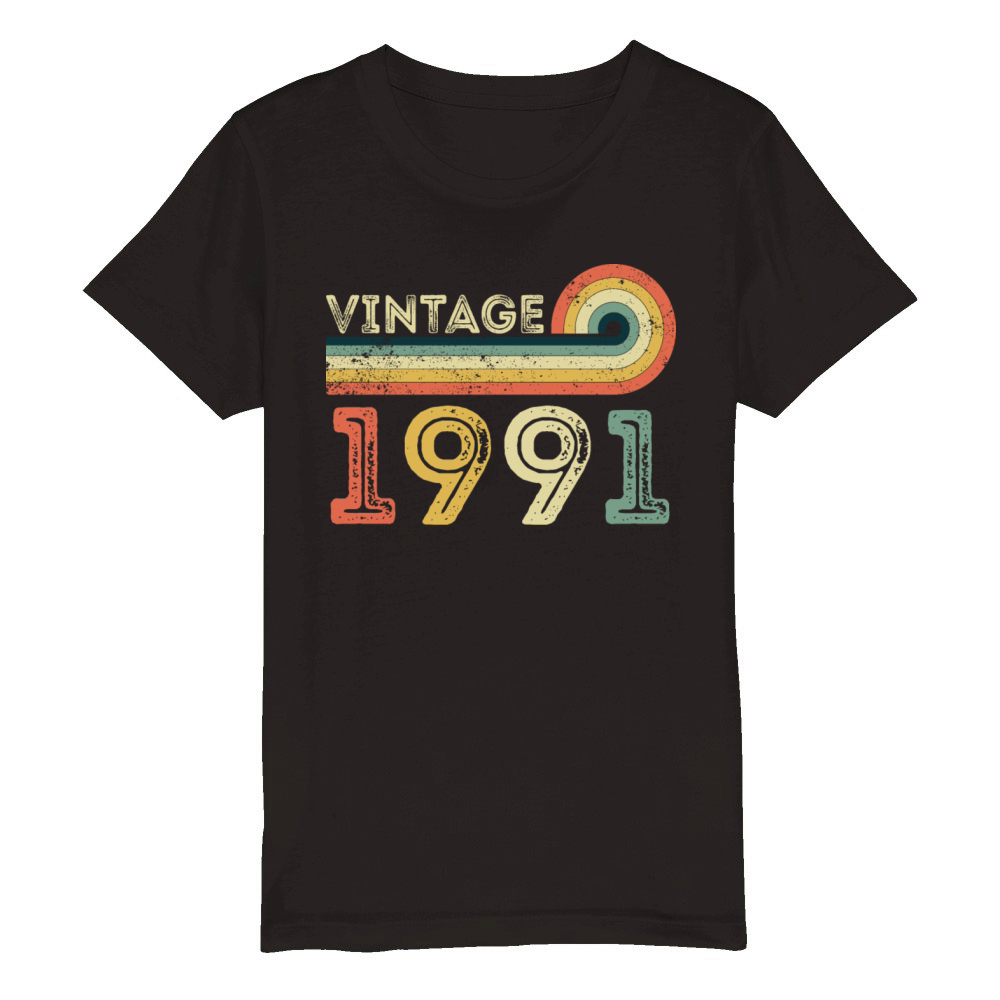 Vintage 1991 Born in 1991 Birthday Organic Kids Crewneck T-shirt