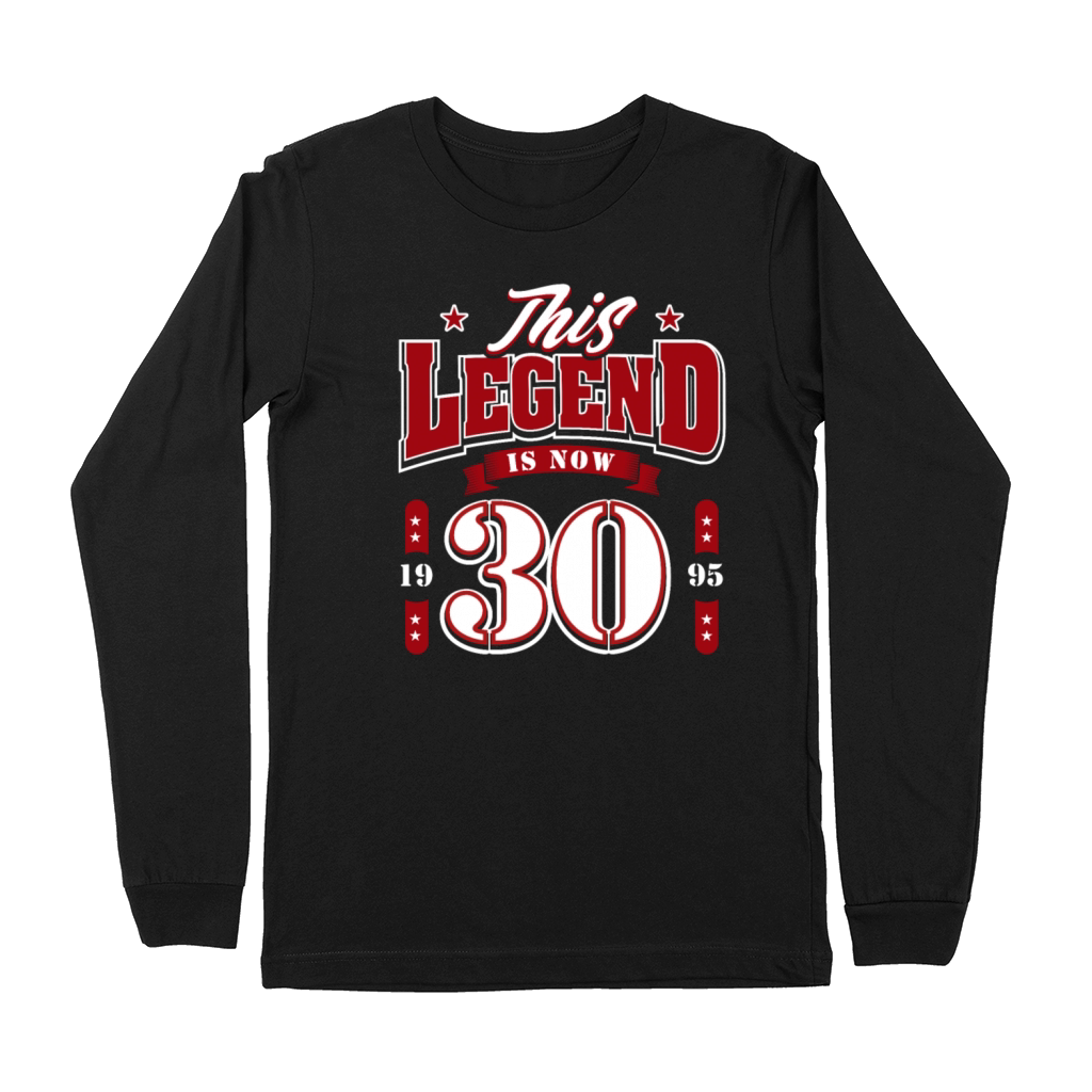 30th Birthday 1995 Legend 30 Years Premium Long Sleeve