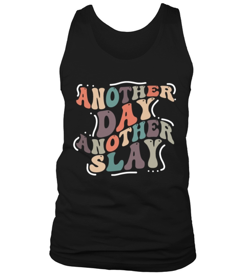 Another Day Another Slay Motivational Tank Top Unisex