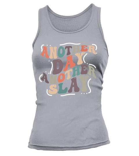 Another Day Another Slay Motivational Tank top Woman