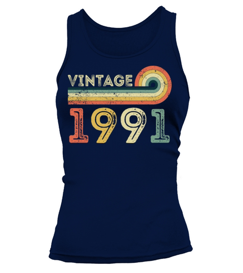 Vintage 1991 Born in 1991 Birthday Tank top Woman