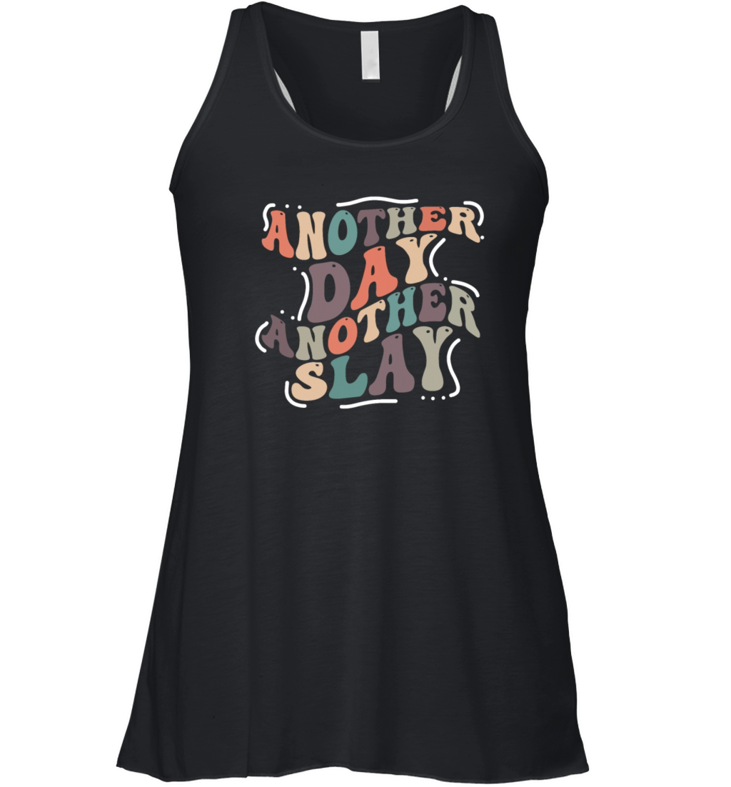 Another Day Another Slay Motivational Women's Flowy Tank Top
