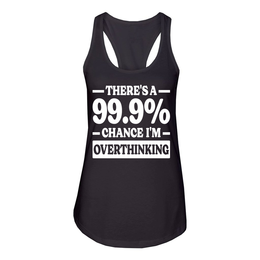 Funny Im Overthinking Sarcastic Women's Racerback Tank