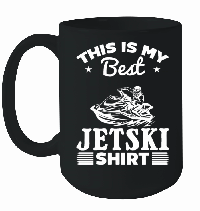 This is my best Jetski shirt Jetski Rider Ceramic Mug