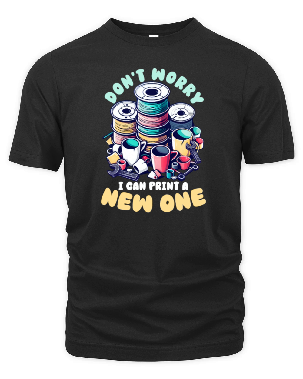 3D Printer Accessories I Can Print A New One Organic Unisex T-shirt