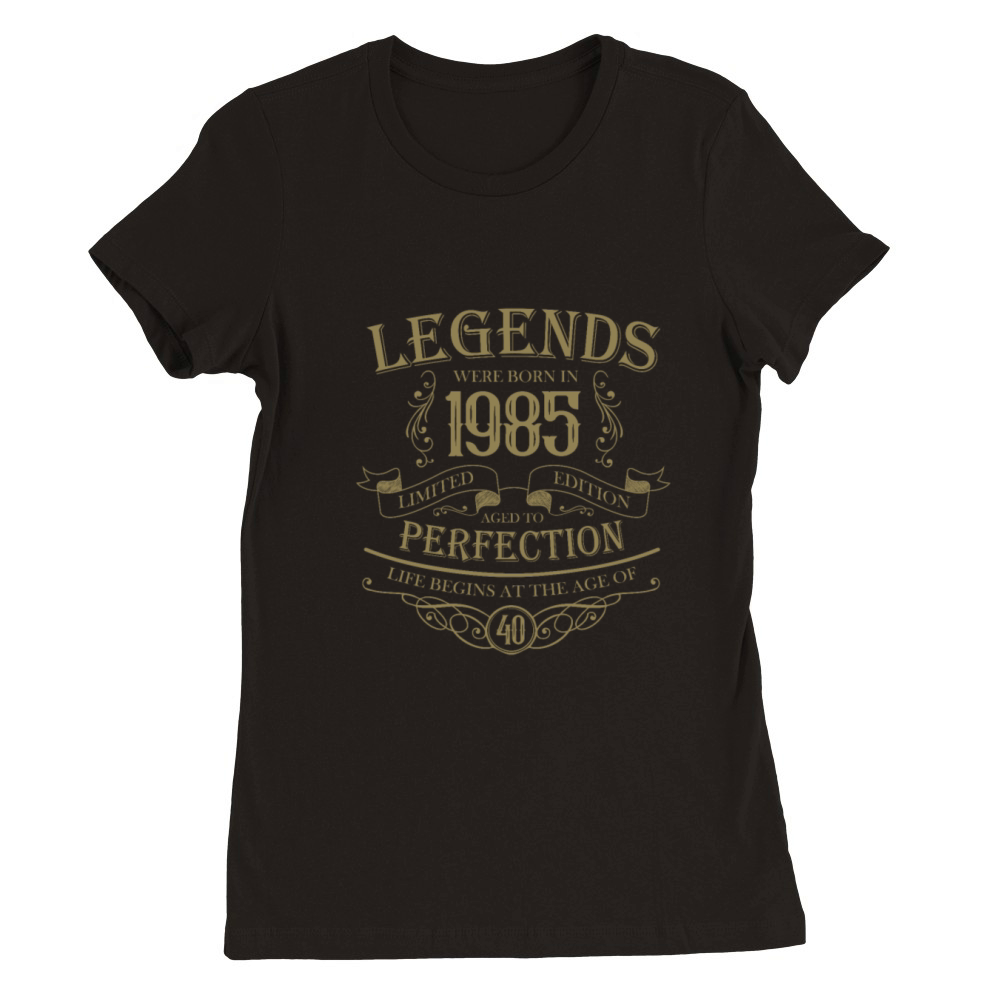 Born 1985 Aged to Perfection Vintage Premium Womens Crewneck T-shirt