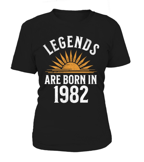 Legends were born in 1982 - gift idea Women's T-Shirt