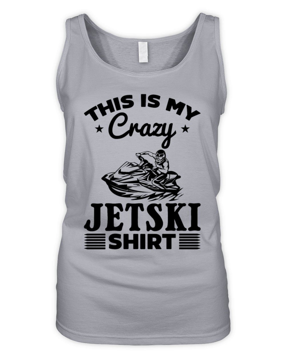 This is my crazy Jetski shirt Jetski Rider Jetski Organic Women's Tank Top