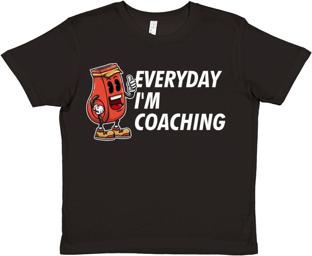 Everyday Im Coaching Funny Coach Humor Mentor Sarc Premium Kids Crewneck T-shirt