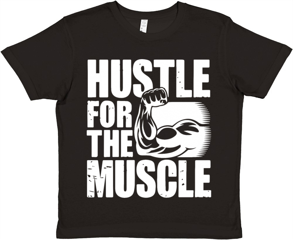 Hustle for the Muscle - Gym Motivation Quote Premium Kids Crewneck T-shirt