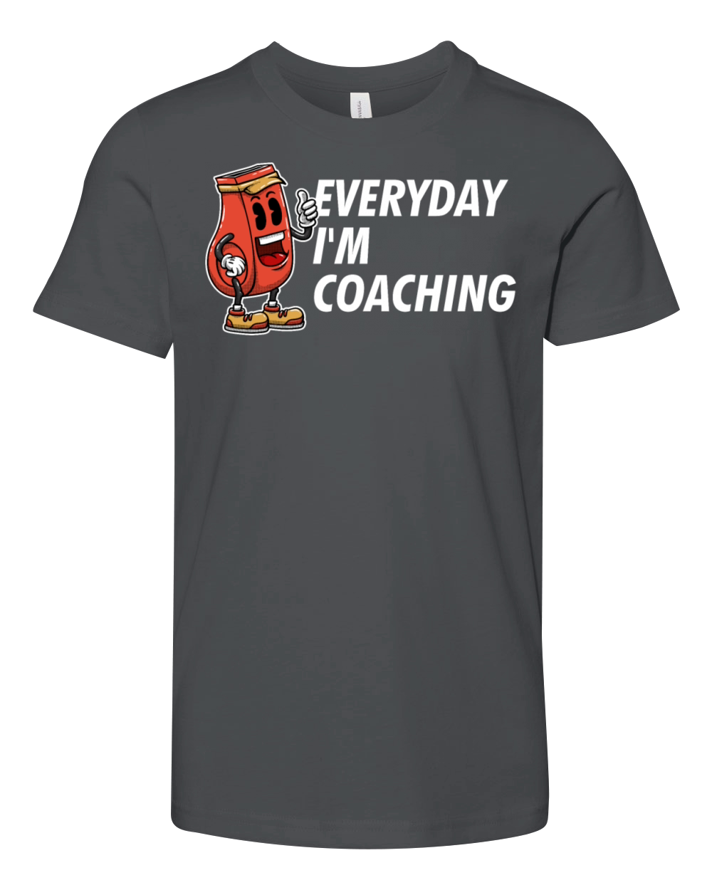 Everyday Im Coaching Funny Coach Humor Mentor Sarc Youth Unisex Jersey Tee
