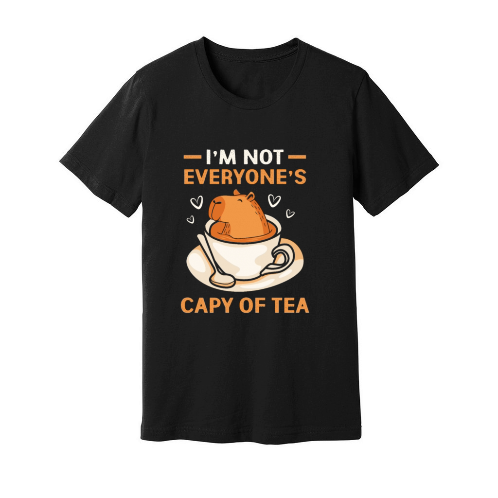 Im Not Everyones Capy Of Tea Funny Capybara Unisex Jersey Tee