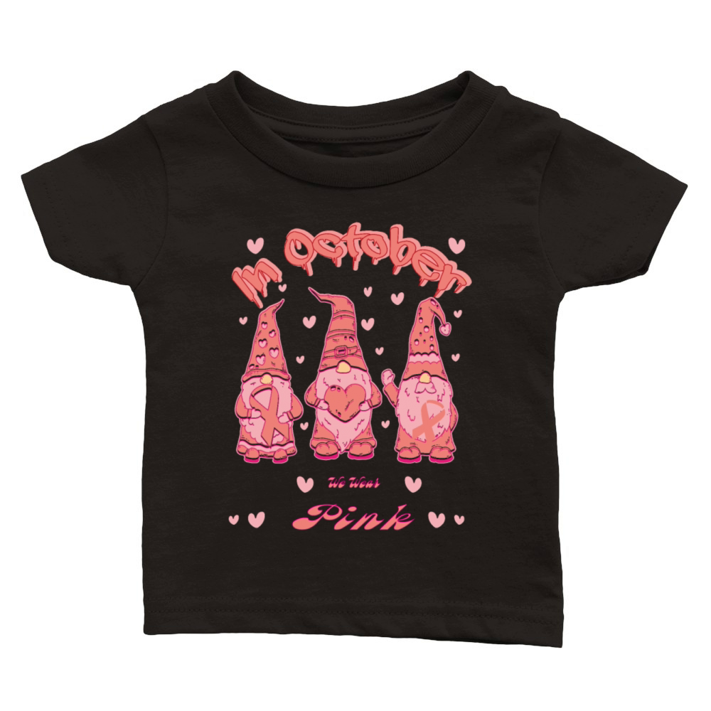 in October we wear pink Classic Baby Crewneck T-shirt