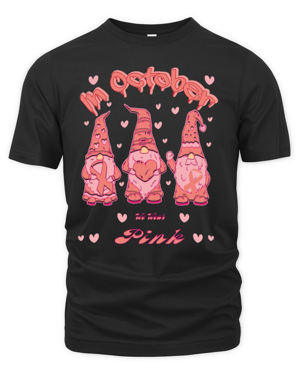 in October we wear pink Organic Unisex T-shirt