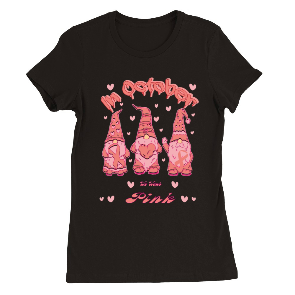 in October we wear pink Premium Womens Crewneck T-shirt