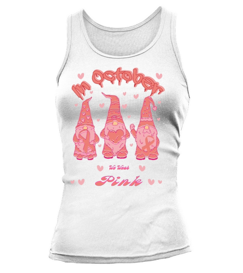 in October we wear pink Tank top Woman