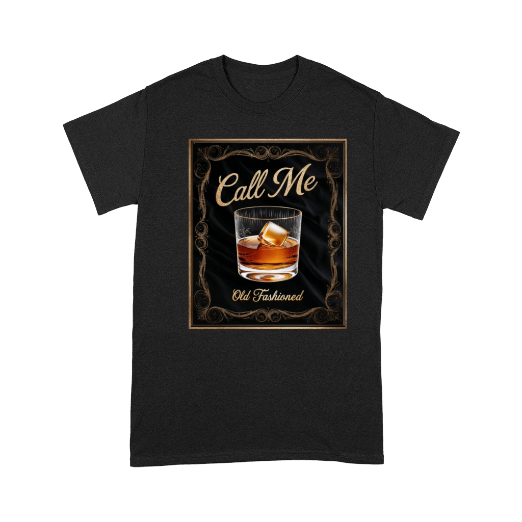 Call Me Old Fashioned Whiskey Funny Premium T-shirt