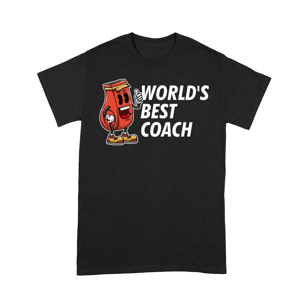 Worlds Best Coach Sayings Trainer Quotes Training Comfort T-shirt