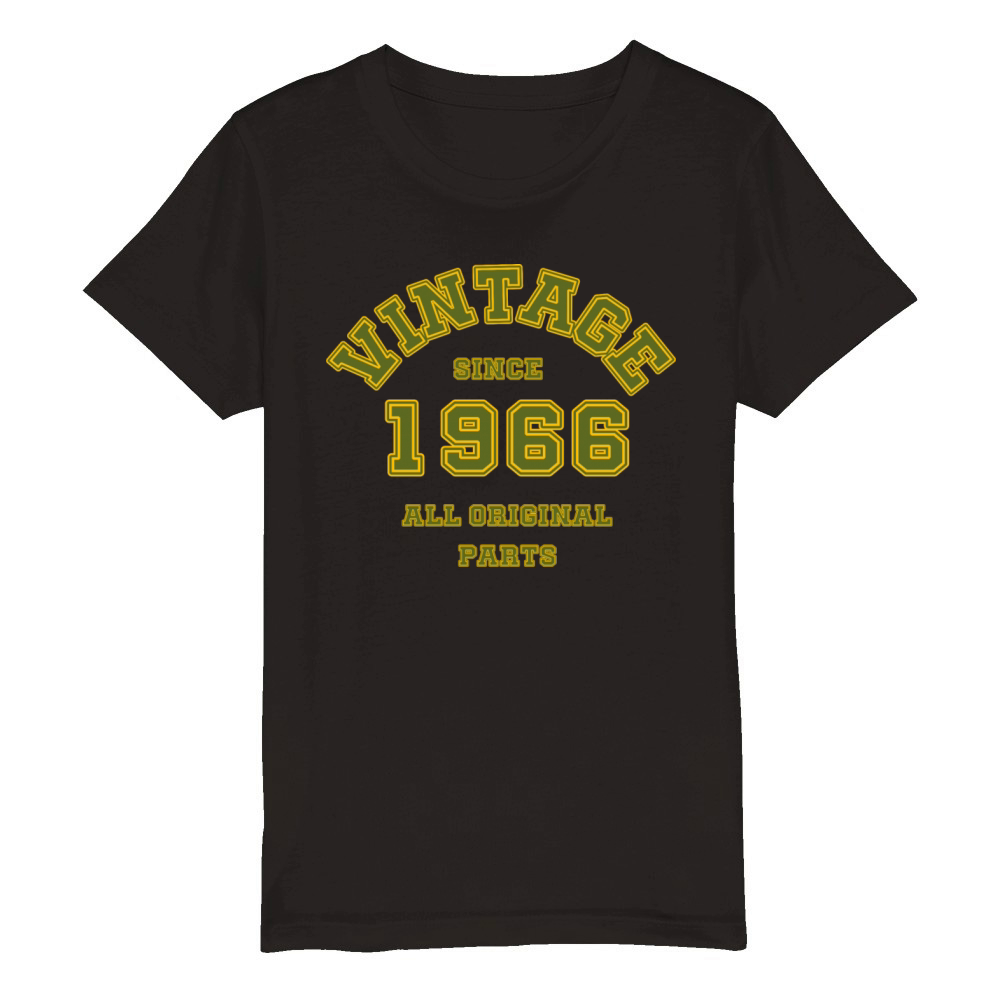 Vintage 1966 - All Original Parts Organic Kids Crewneck T-shirt