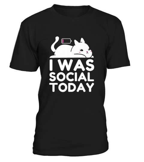 I Was Social Today T-Shirt Unisex