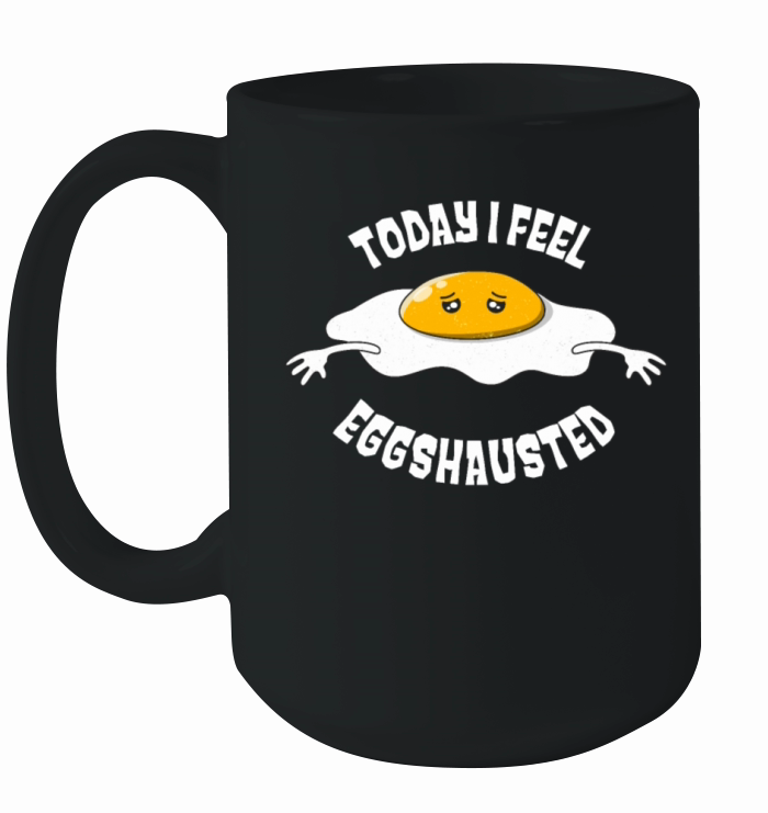 Exhausted Egg Eggshausted Fun Pun Humor Ceramic Mug