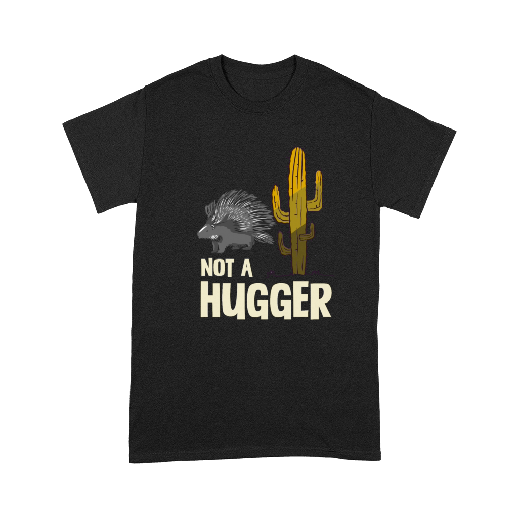 Not A Hugger Porcupine Cactus Humor Graphic Premium T-shirt