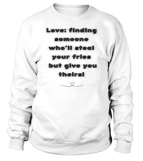 Love Sweatshirt Unisex