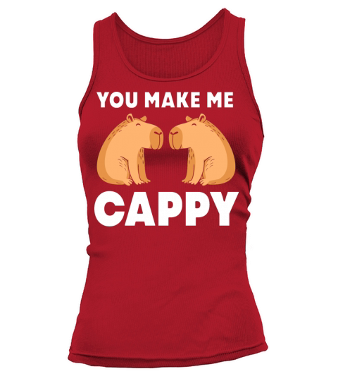You Make Me Cappy Capybaras Rodent Cute Capybara Tank top Woman
