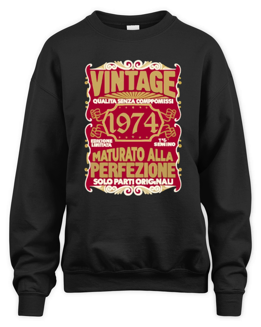 50 Compleanno 50 Uomo Anni Retro Vintage 1974 Reg Unisex Premium Crewneck Sweatshirt