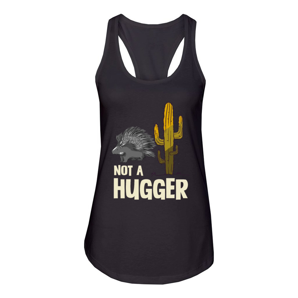 Not A Hugger Porcupine Cactus Humor Graphic Women's Racerback Tank