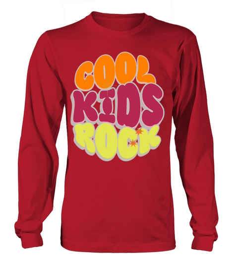 COOL KIDS ROCK Long sleeved Unisex
