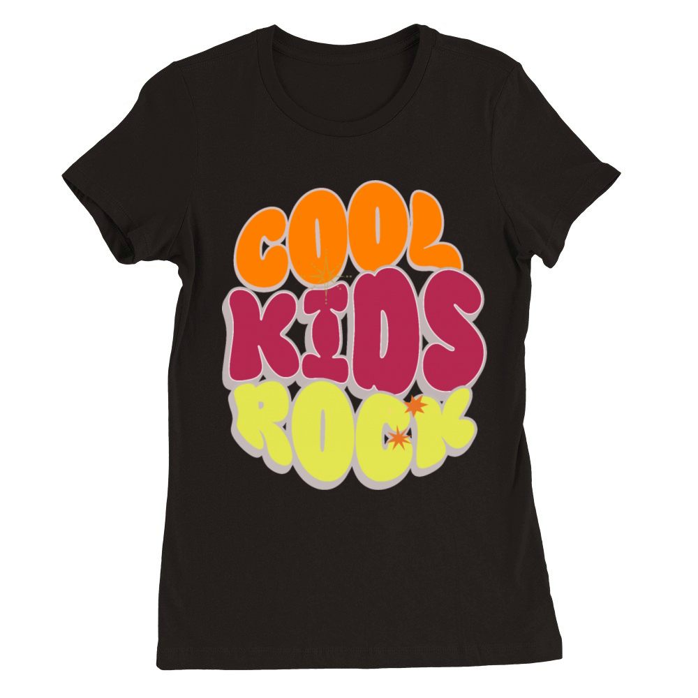 COOL KIDS ROCK Premium Womens Crewneck T-shirt