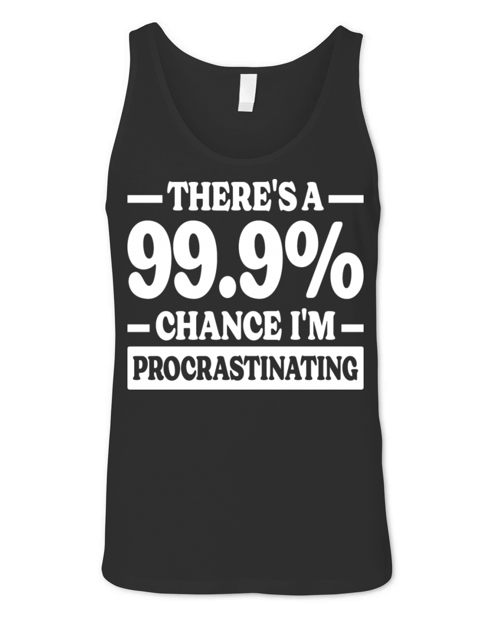Funny Im Procrastinating Sarcastic Unisex Jersey Tank
