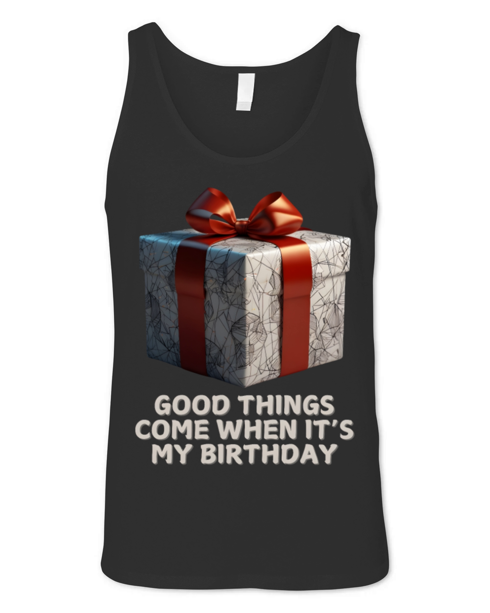 Good Things Come Gift Birthday Unisex Jersey Tank