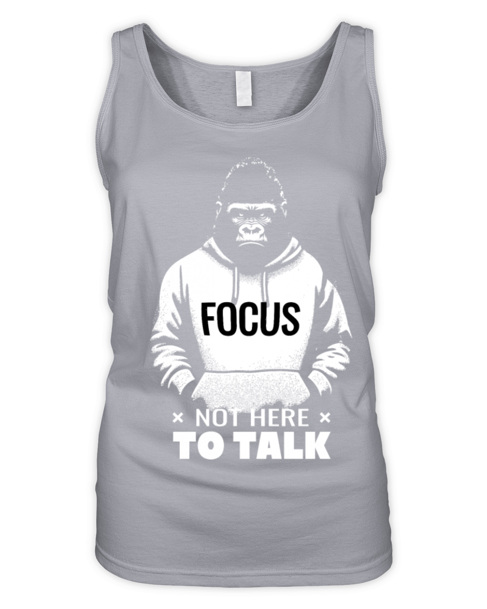 Gorilla Quote Not Here To Talk Determination Organic Women's Tank Top