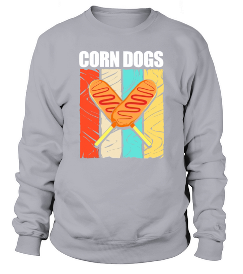 Retro Vintage Stick Food Lover Corn Dogs Sweatshirt Unisex