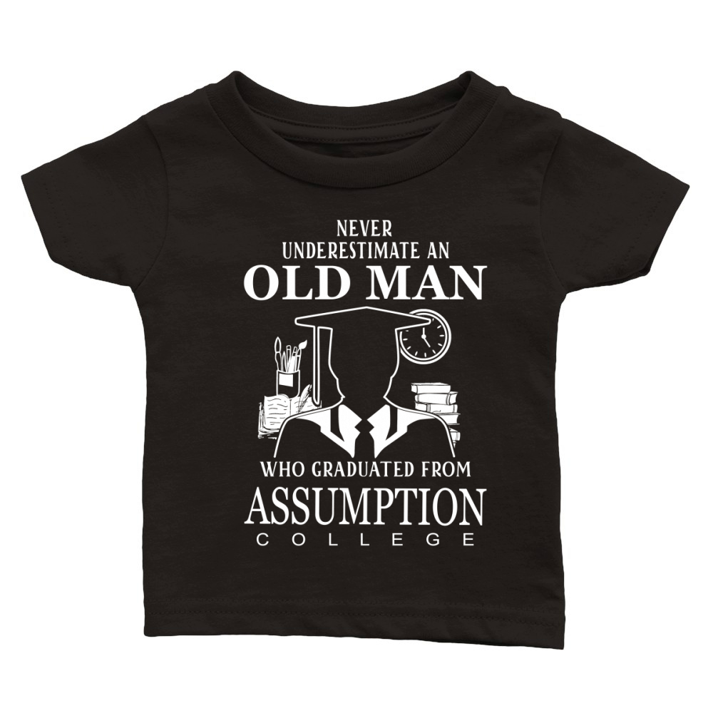 Never underestimate an old man who graduated from Assumption College Classic Baby Crewneck T-shirt