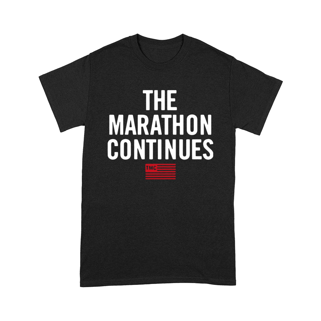 The Marathon Continues TMC t-shirt Comfort T-shirt
