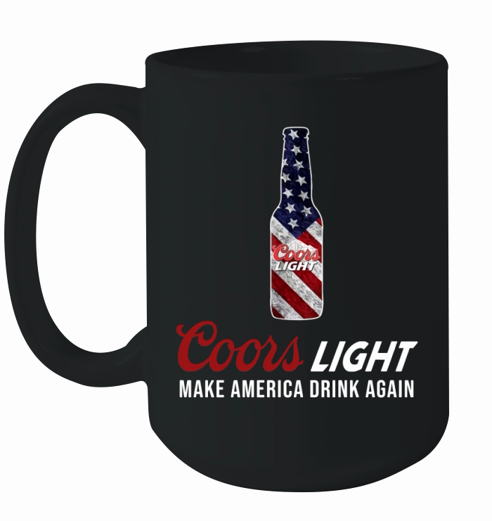 Coors light make America drink again Ceramic Mug