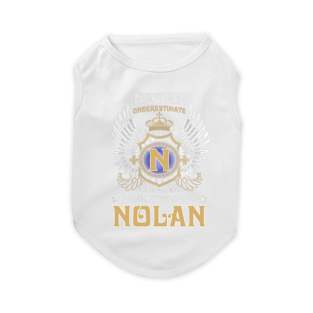 NOLAN NAME,NOLAN BIRTHDAY,NOLAN HOODIE,NOLAN TSHIRT FOR YOU Pet T-Shirt