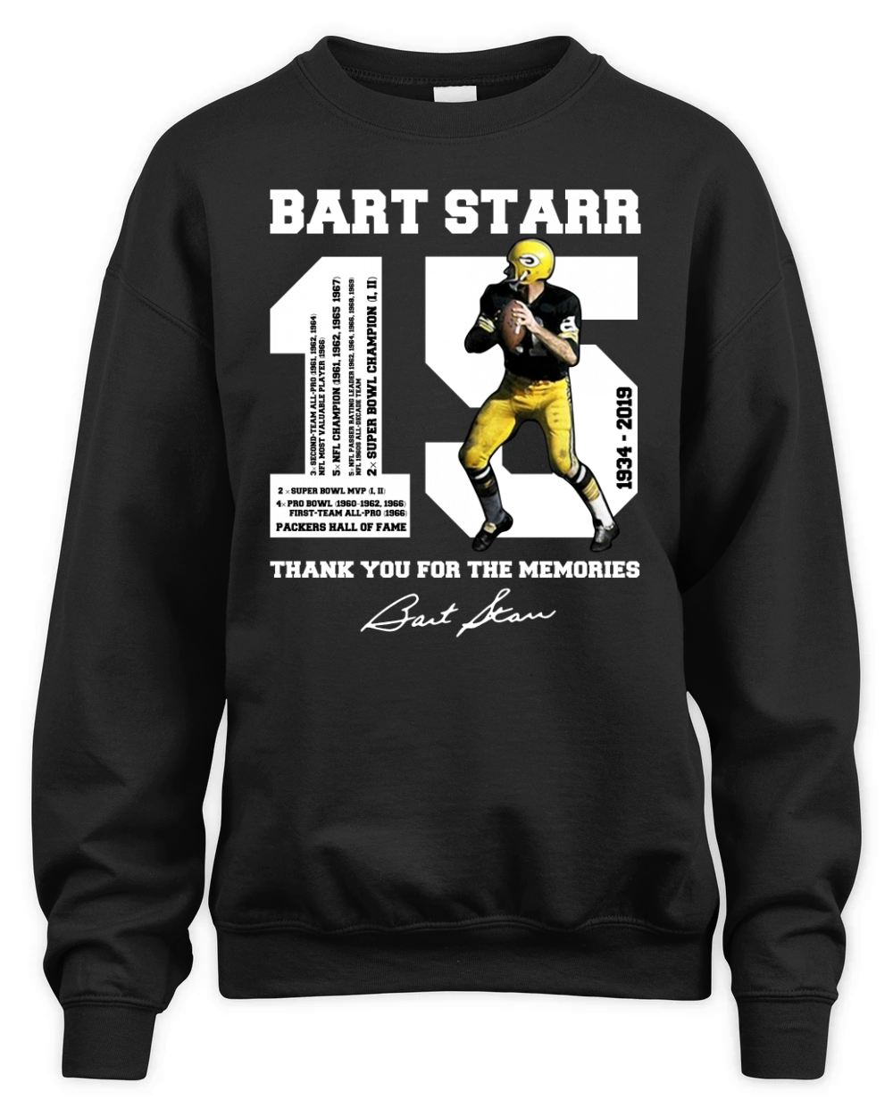 Bart Starr 15 1934 – 2019 thank you for the memories Unisex Premium Crewneck Sweatshirt