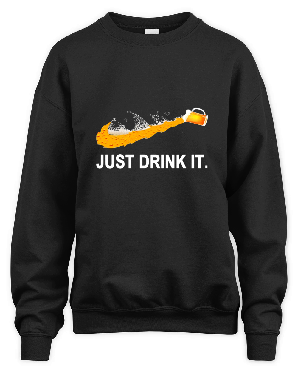 JUST DRINK IT Unisex Premium Crewneck Sweatshirt